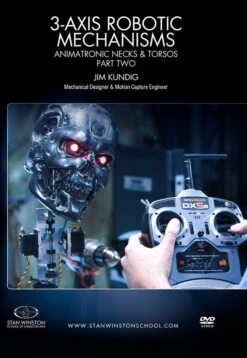 Stan Winston Studio 3-Axis Robotic Mechanisms Animatronic Necks & Torsos (DVD) -Camera Ready Cosmetics 818522019345 Three Axis Robotic Mechanism Pt2 Front