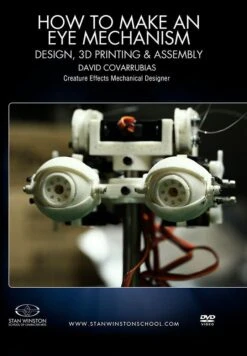 Stan Winston Studio How To Make An Eye Mech - Design, 3D Print & Assembly (DVD)