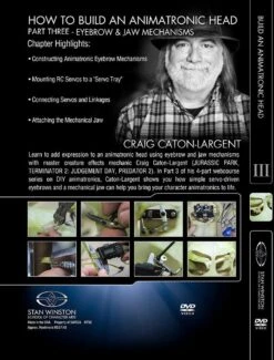 Stan Winston Studio How To Build An Animatronic Head (DVD) -Camera Ready Cosmetics 858385005659 How To Build An Animatronic Head Pt3 Back